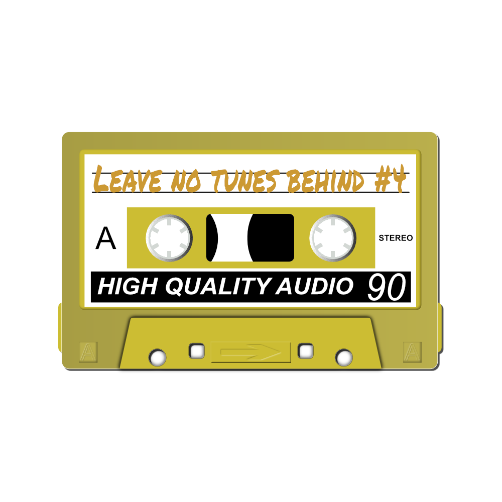Leave No Tunes Behind #4 - Mixtape